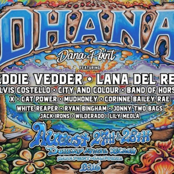 Ohana Announces 2016 Lineup Featuring Eddie Vedder, Lana Del Rey And