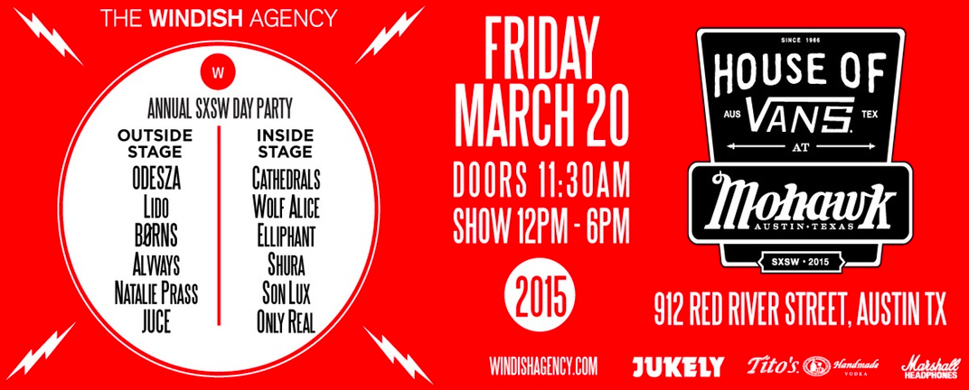 Windish And House Of Vans Sxsw 2015 Day Party Announced Ft Borns Wolf Alice Mxdwn Music 