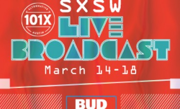 101X Announces their SXSW 2017 Live Broadcast