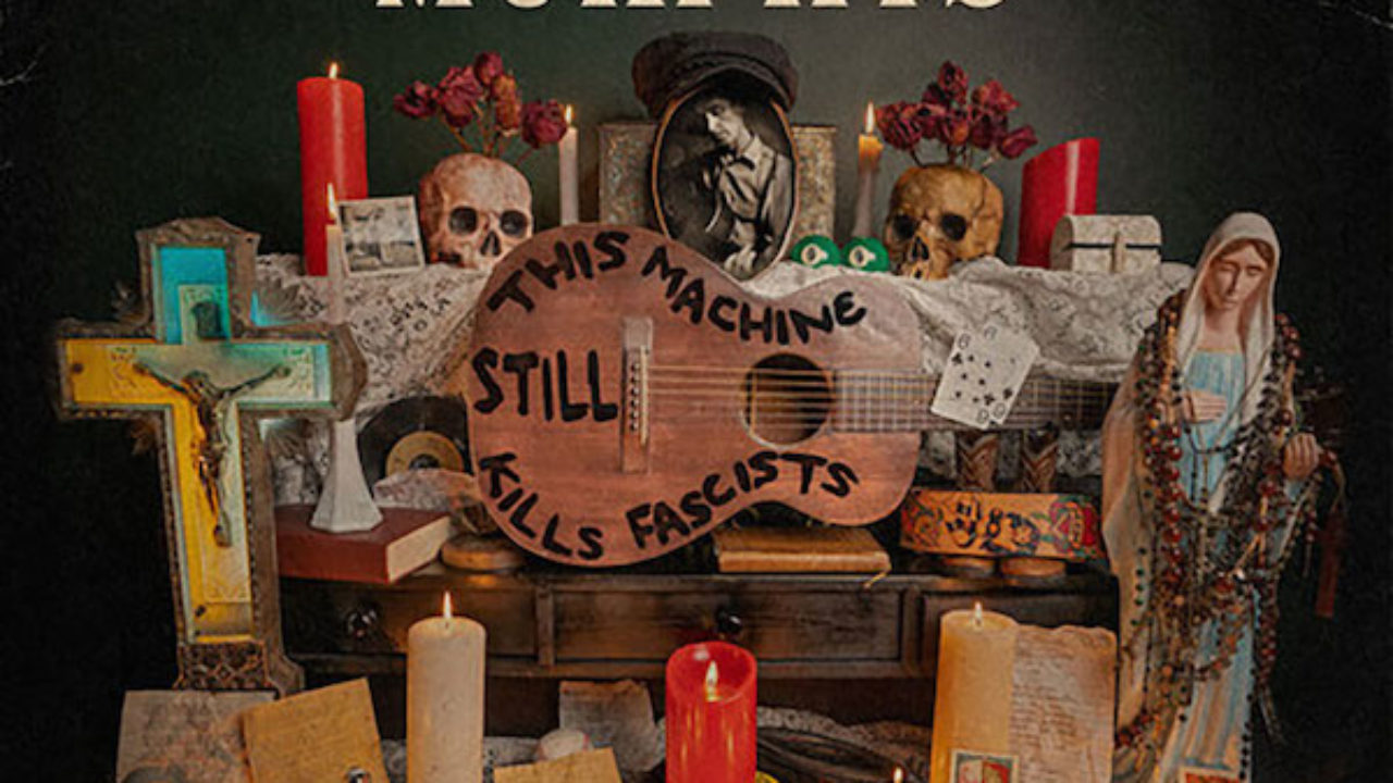 Album Review: Dropkick Murphys - This Machine Still Kills Fascists 